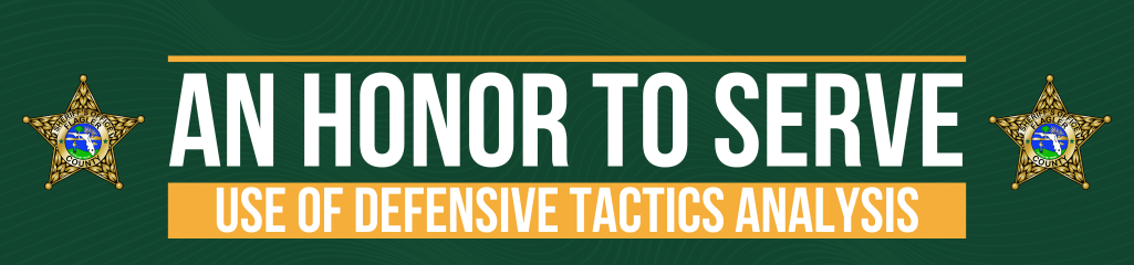 An honor to serve: Use of defensive tactics analysis