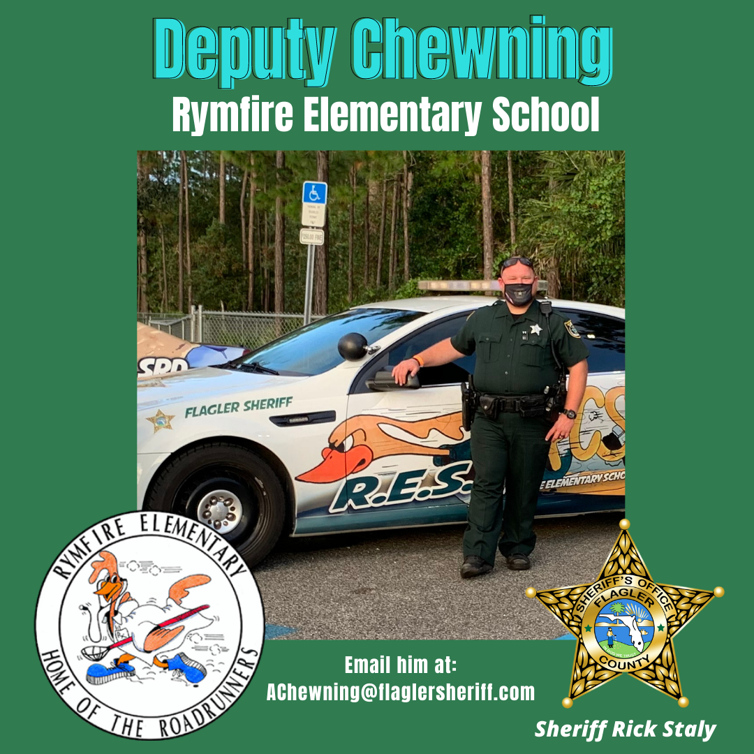 Deputy Austin Chewning - Rymfire Elementary School