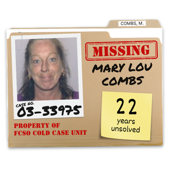 Case No. 03-33975. Missing persons case of Mary Lou Combs