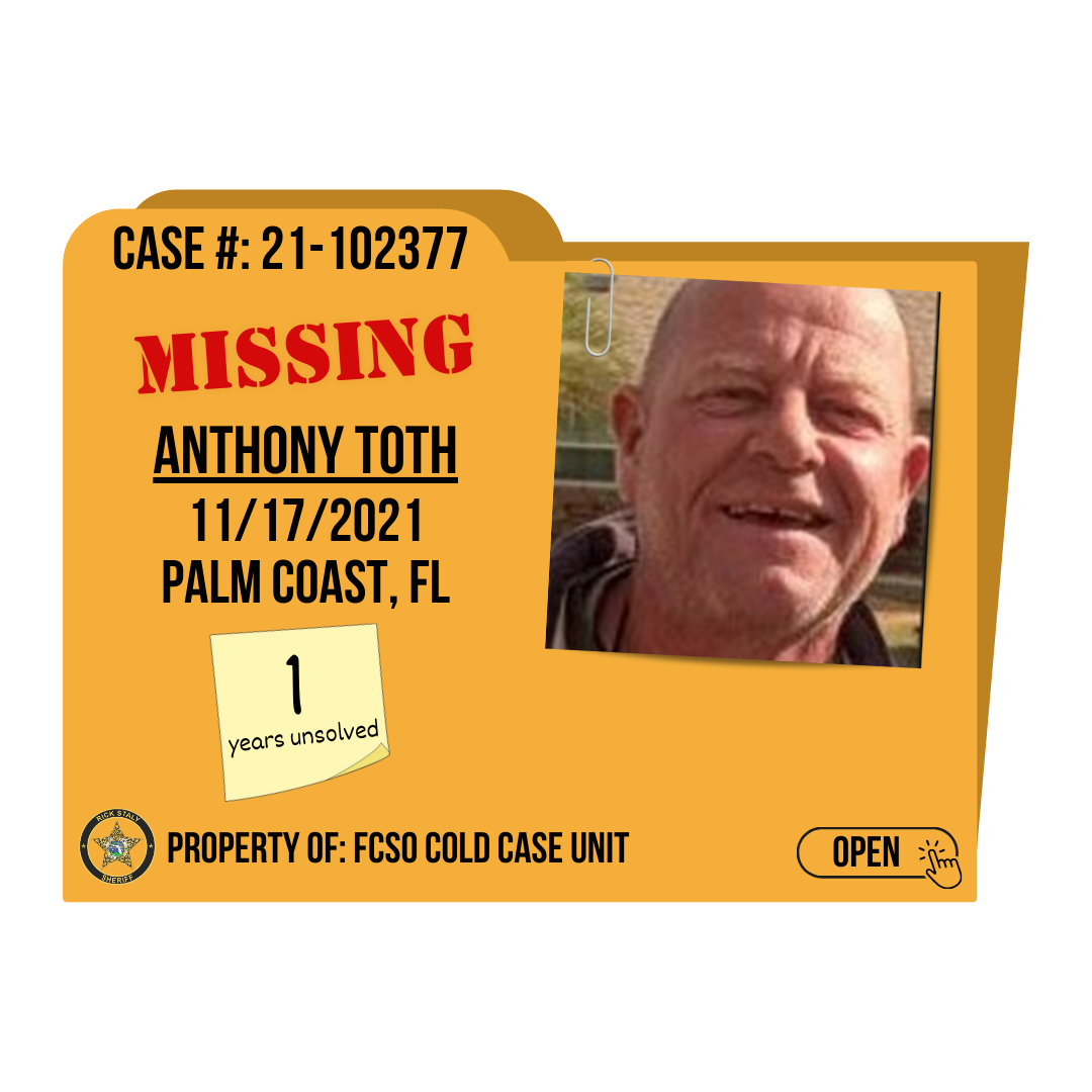 Case #21-102377. Missing, Anthony Toth. 11/27/2021 from Palm Coast, Florida. Click to open.