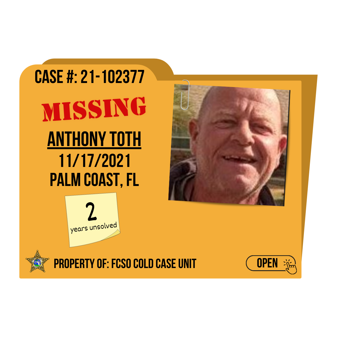 Case #21-102377. Missing, Anthony Toth. 11/27/2021 from Palm Coast, Florida. Click to open.