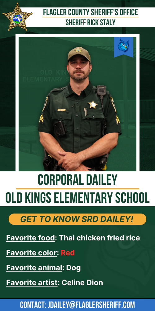Meet Corporal Dailey: Old Kings Elementary School. Favorite food: Thai chicken fried rice. Favorite color: Red. Favorite animal: Dog. Favorite artist: Celine Dion