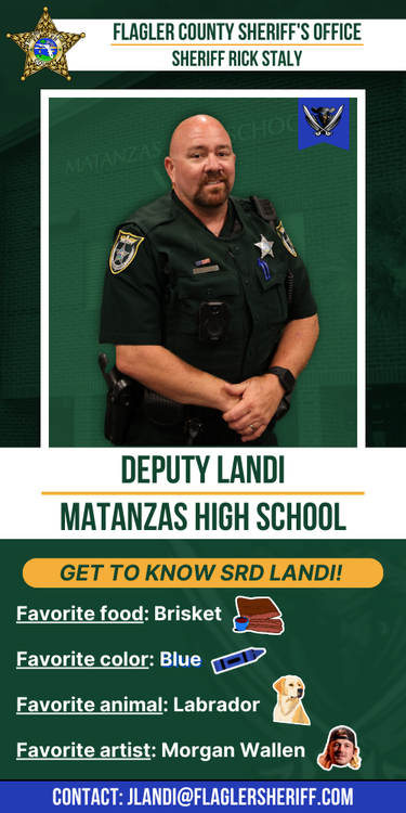 Meet Deputy Landi: Matanzas High School. Favorite food: Brisket. Favorite color: Blue. Favorite animal: Labrador. Favorite artist: Morgan Wallen.